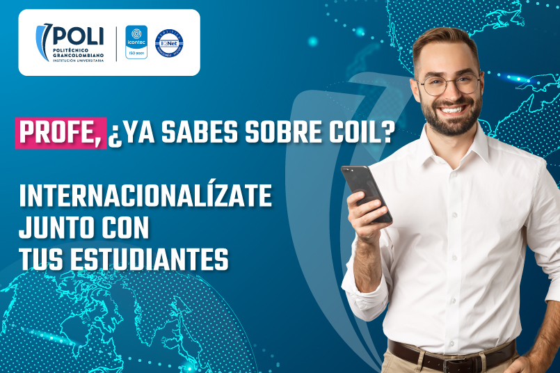 Profe, ¿ya sabes sobre COIL? Internacionalízate junto con tus estudiantes