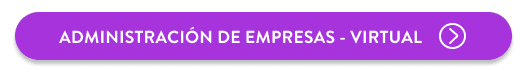 ¡Haz clic aquí e inicia tu carrera de Administración de Empresas Virtual!