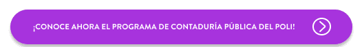 ¡Conoce ahora el programa de Contaduría Pública del Poli!