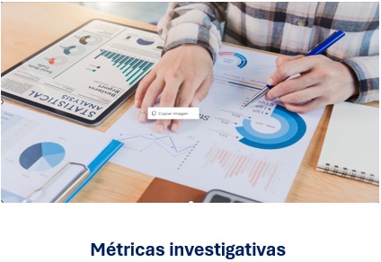 Métricas investigativas
