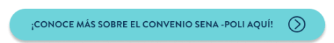 ¡Conoce más sobre el convenio SENA -Poli aquí! 